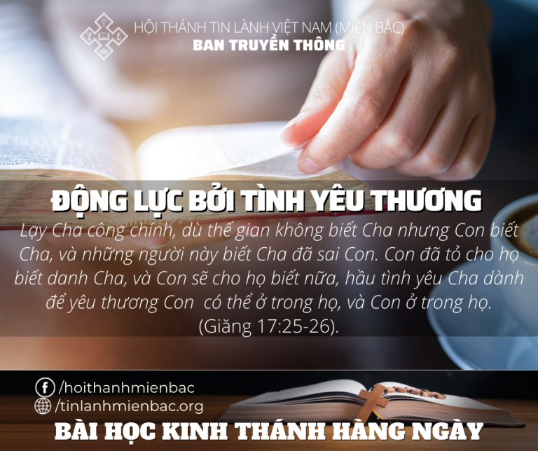 Ngày 22/1/2022: ĐỘNG LỰC BỞI TÌNH YÊU THƯƠNG