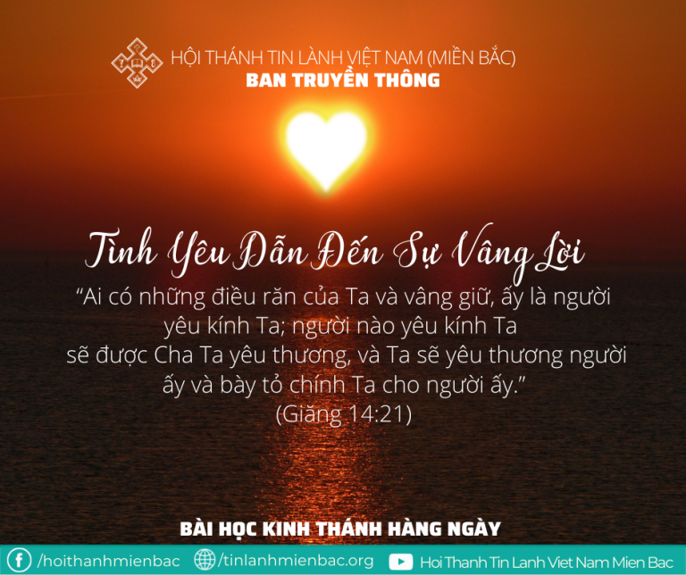 Ngày 11/2: TÌNH YÊU DẪN ĐẾN SỰ VÂNG LỜI