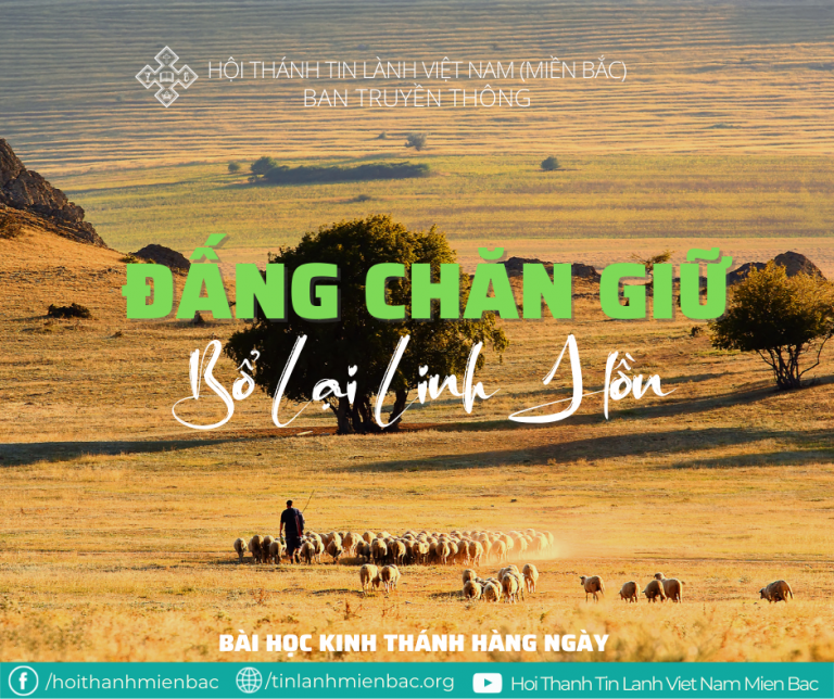 Ngày 28/2: ĐẤNG CHĂN GIỮ BỒI BỔ LẠI LINH HỒN