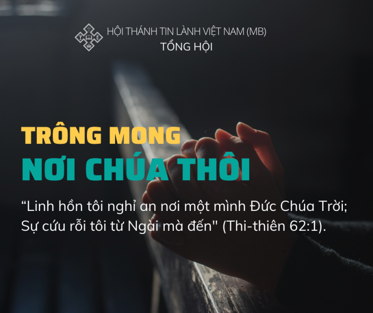 Trông Mong Nơi Chúa Thôi