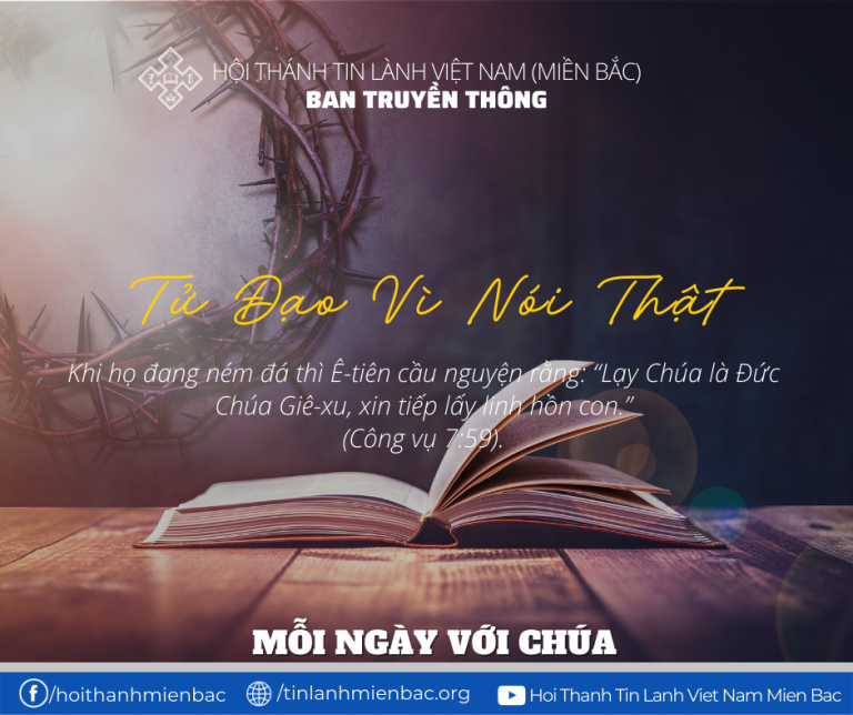Bài 43: Tử Đạo Vì Nói Thật