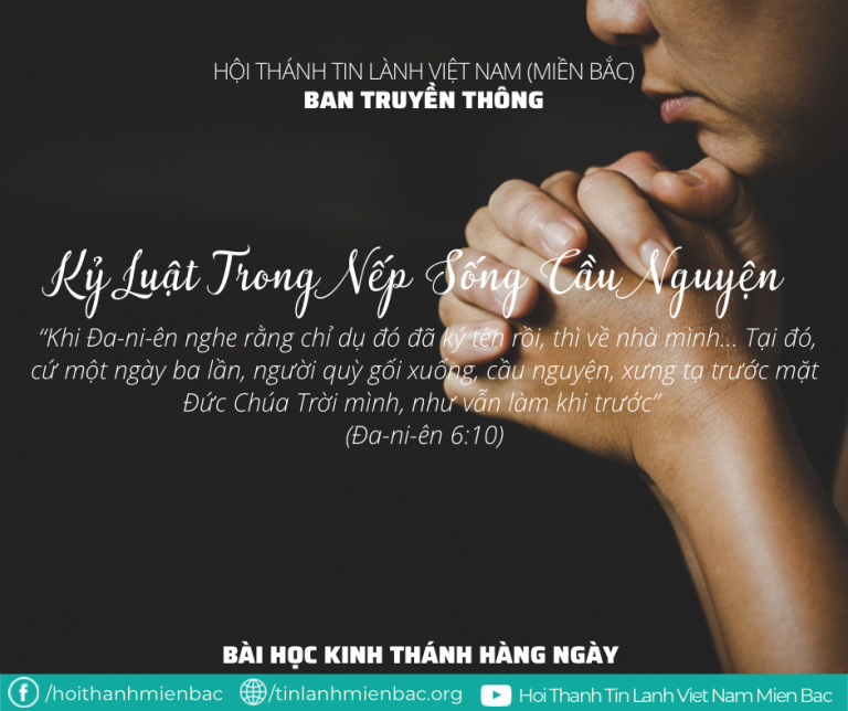Ngày 4/2/2022: KỶ LUẬT TRONG NẾP SỐNG CẦU NGUYỆN