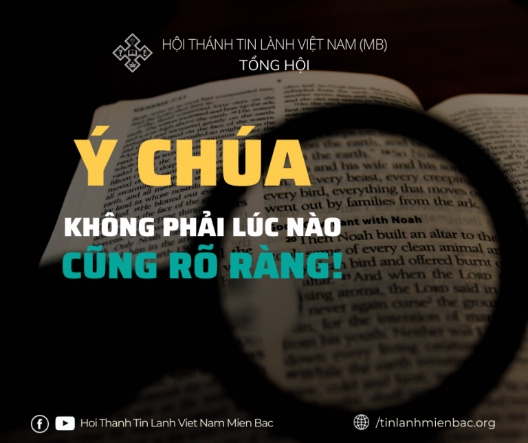 Ý Chúa Không Phải Lúc Nào Cũng Rõ Ràng