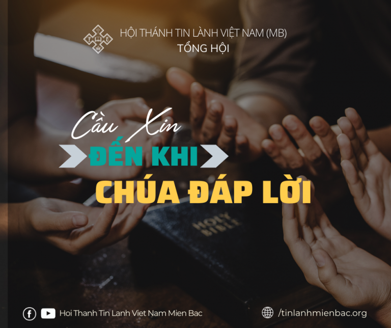 Cầu Xin Đến Khi Chúa Đáp Lời