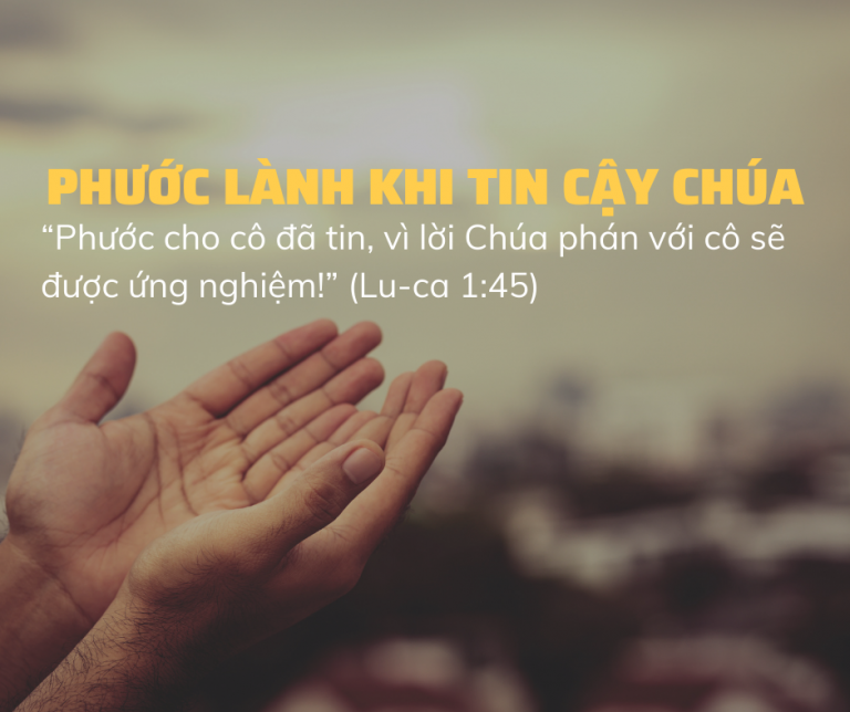 Phước Lành Khi Tin Cậy Chúa