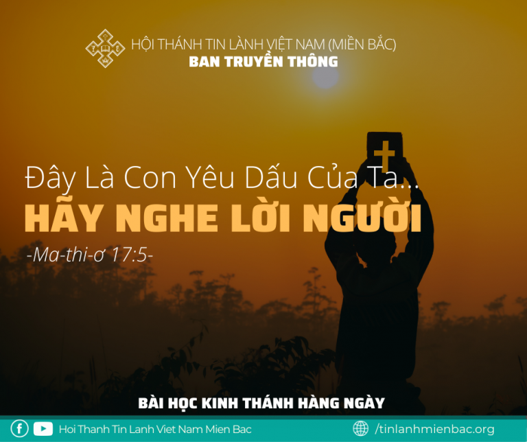 Ngày 24/2: ĐÂY LÀ CON YÊU DẤU CỦA TA . . . HÃY NGHE LỜI NGƯỜI!