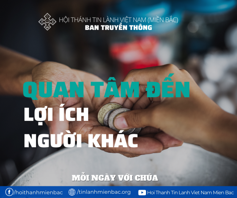 Bài 56: Quan Tâm Đến Lợi Ích Của Người Khác