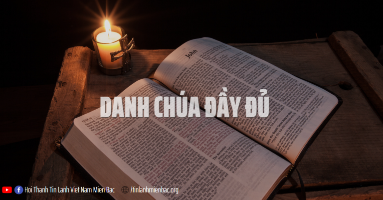 Bài thứ 338  Danh Chúa đầy đủ