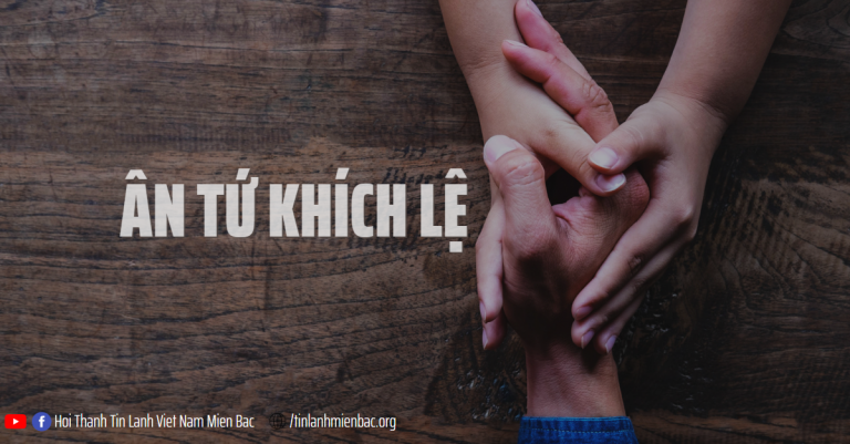 Suy Nguyện Ngày 28 tháng Mười Một  ÂN TỨ KHÍCH LỆ