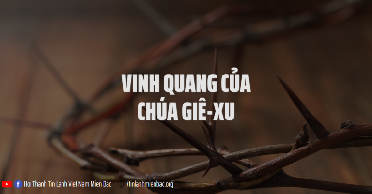 Bài thứ 357  Vinh quang của Chúa Giê-xu
