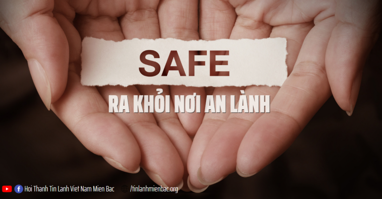 Bài thứ 340  Ra khỏi nơi an lành