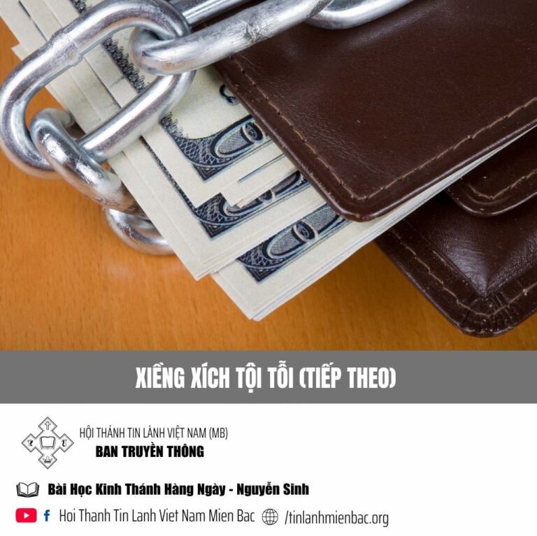 Xiềng Xích Tội Tỗi (tiếp theo)