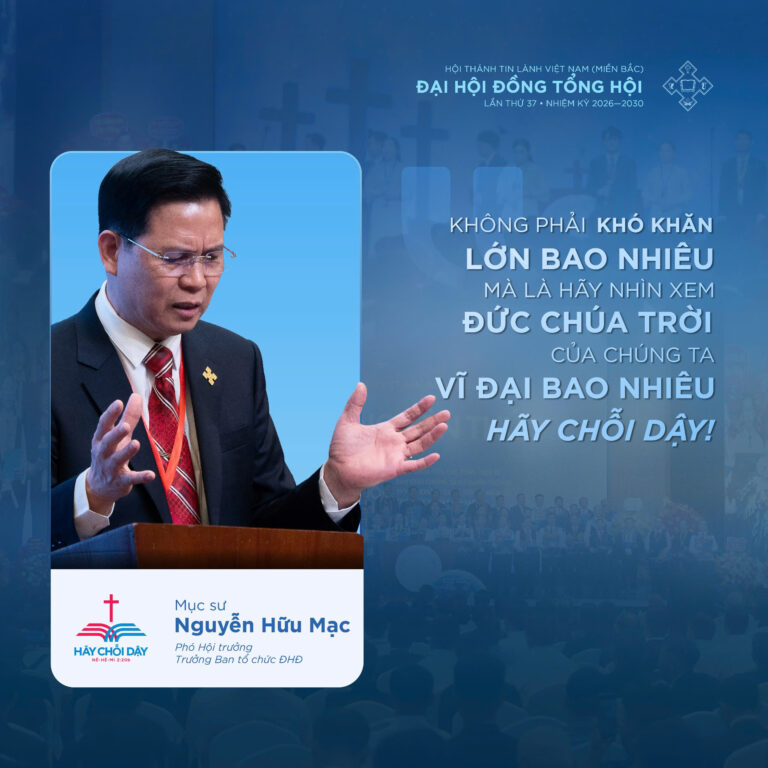 BỒI LINH ĐẠI HỘI ĐỒNG 37 – SỨ ĐIỆP 2: HÃY CHỖI DẬY